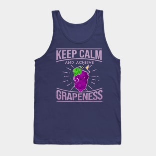 Keep Calm and Achieve Grapeness Tank Top